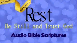Rest Be Still and Trust God AUDIO BIBLE - Overcome Weariness