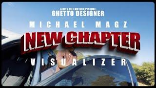 Michael Magz - New Chapter Visualizer