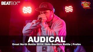 Audical GNB 2019   Solo Beatbox   Prelim