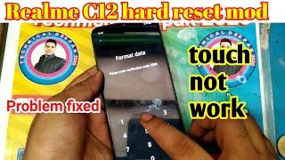 Realme C12 hard reset mod touch not working  Realme C12 New Display tach problem fixed