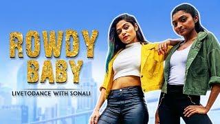 Rowdy Baby  Maari 2  Dance Cover  LiveToDance with Sonali