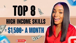 These 8 High-Income Skills will make you lots of money every month.