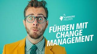 Werde ein besserer Leader mit Change Management - Karrierehelden Insights