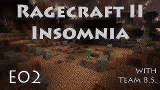 E02 - Ragecraft Insomnia - Vampires with Team B.S.