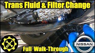 2007 - 2012 Nissan Altima 2.5L CVT Transmission - Fluid & Filter Service Guide FULL Walk-Through