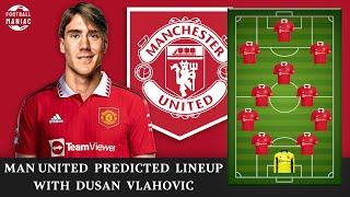 MANCHESTER UNITED POTENTIAL LINEUP WITH Dusan Vlahovic - Transfer January Winter 2023 #vlahovic