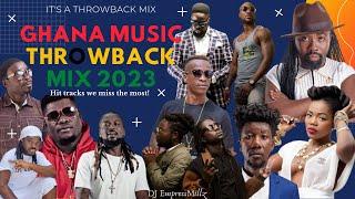 Old Ghana Highlife  Hiplife Music Mix 2023  Throwback Hits