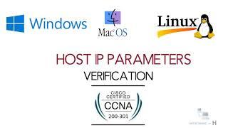 Host IP parameters  settings  windows  mac  linux  free ccna 200-301