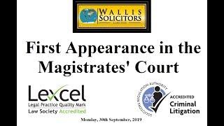 Magistrates Court First Appearance