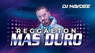 Reggaeton Duro Mix Moombahton Perreo  Bad Bunny J Balvin  Mas Duro Vol 1   by Dj Naydee