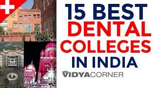 Top 15 Dental Colleges  BDS  in India  100% Placement  Dentistry Ranking Seats Fee Exam