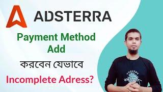 How To Setup Payment Method in Adsterra  Adsterra Payment Method Add Bangla Updated