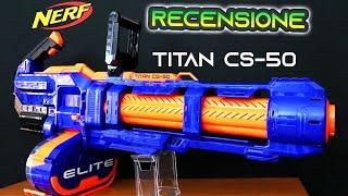 Recensione Nerf Titan CS-50 Ita  Minigun Nerf 