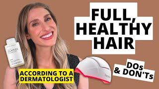 Dermatologists Tips to Achieve Healthy Full Hair at Home DOs & DONTs  Dr. Sam Ellis