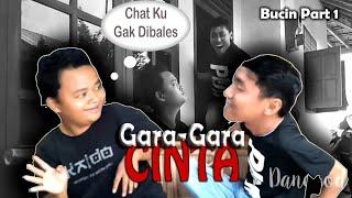 Gara-gara Cinta Part1 komedi jowo Danggodog 25