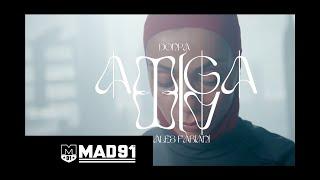 Donpa x Ales Fabiani  AMIGA MÍA  Vídeo Oficial