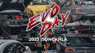 UNOFFICIAL  EVO DAY SONGKHLA 2023