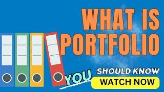 What Is Portfolio What Does Portfolio Look Like  Definition of Portfolio? YOU SHOULD KNOW