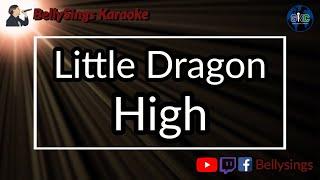 Little Dragon - High Karaoke