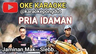 PRIA IDAMAN - KARAOKE PONGDUT