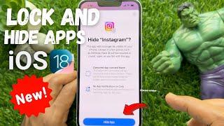 How to Lock and Hide Your iPhone Apps in iOS 18