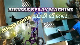 Airless spray paint tools Berger paints Tamil
