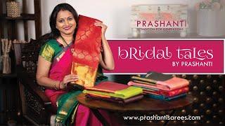 Bridal Tales  Kanjivaram Silk Sarees  Prashanti  25 Jan 2024