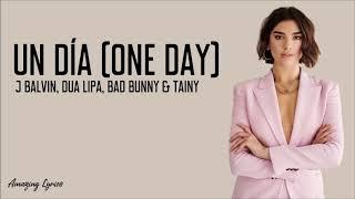 J balvin dua lipa bad bunny lyrics