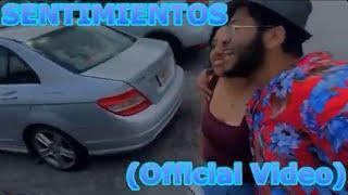 Sentimientos ft. Nova Official Video