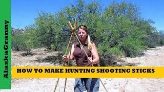 How To Make Hunting Shooting Sticks