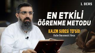 Kaleme ve Yazdıklarına  Kalem Suresi Tefsiri 1  Halis Bayancuk Hoca