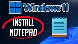 How to Download and Install Windows Notepad app in Windows 11  10 PC or Laptop 2024