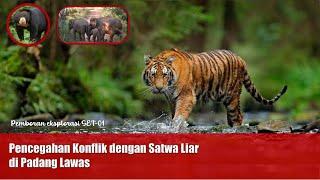 Pencegahan Konflik Dengan Satwa Liar di Padang Lawas REVISED