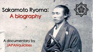 Sakamoto Ryōma A Short Biography of Japans Renaissance Man