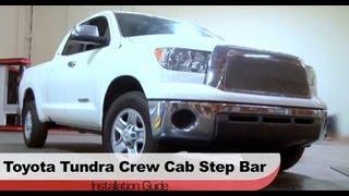 Spyder Auto Installation 2007-13 Toyota Tundra Crew Cab Step Bars