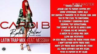 Cardi B- Bodak Yellow Latina Trap Remix Lyrics