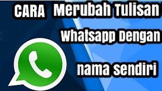 Cara mengubah nama whatsapp dengan nama sendiri