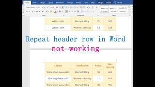 Repeat header row in Word not working Why is the header row not displayed repeatedly