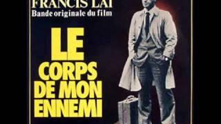 Francis Lai Le Corps de Mon Ennemi Main Title