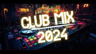 Music Mix 2024  Party Club Dance 2024  Best Remixes Of Popular Songs 2024 MEGAMIX DJ Silviu M