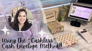 The “Cashless” Cash Envelope System  The Same Method WITHOUT THE CASH  Beginner Friendly Budgeting