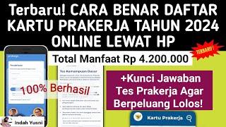 TerbaruCARA DAFTAR KARTU PRAKERJA 2024 ONLINE LEWAT HP  CARA DAFTAR PRAKERJA 2024 AGAR LOLOS