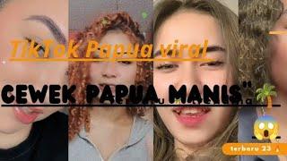 New ‼️ TikTok Papua viral terbaru 2023 trending 