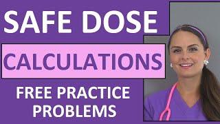 Safe Dose Dosage Range Pediatric Calculations  Nursing Drug Math Video 7