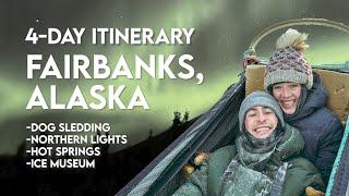 4-Day Itinerary Fairbanks Alaska Winter