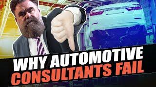 Two Reasons Automotive Consultants Fail