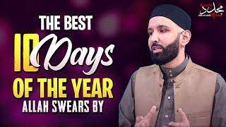 WHAT TO DO IN THE FIRST 10 DAYS OF DHUL HIJJAH VIRTUES OF 10 DAYS OF DHUL HIJJAH