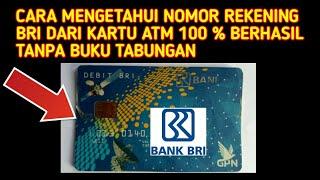 CARA MENGETAHUI NOMOR REKENING BRI DARI KARTU ATM