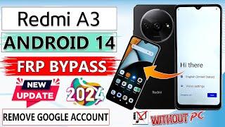 Redmi A3 Frp Bypass Android 14 Without Pc Redmi A3 GmailGoogle Account Bypass Redmi A3 Frp Unlock