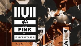 Fink - Berlin Sunrise IIUII Official Audio